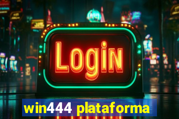 win444 plataforma